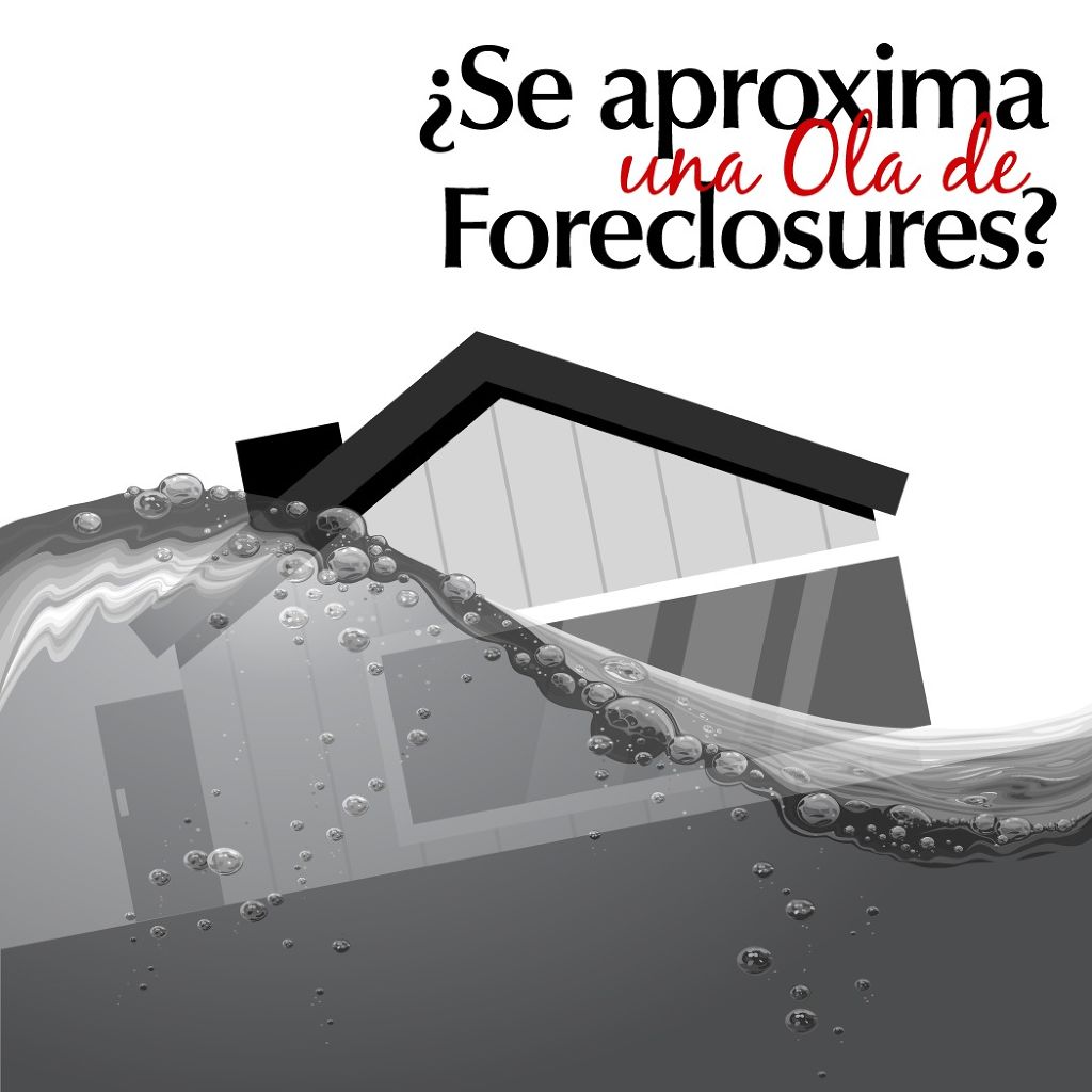 ¿Se Aproxima una Ola de Foreclosures? - Featured Image